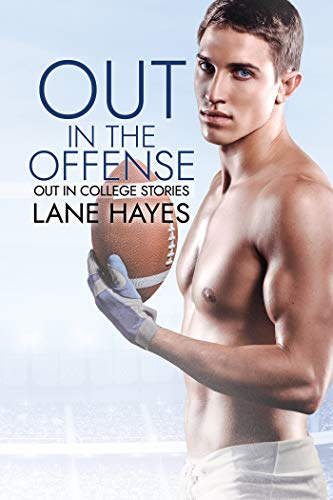 Out in the Offense: MM College Romance (Out in College Book 3)