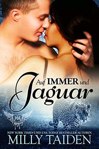 Auf Immer Und Jaguar (Paranormale Datingagentur 9)