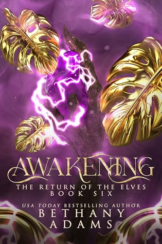 Awakening (The Return of the Elves Book 6)