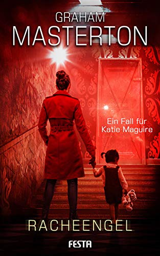 Katie Maguire: Racheengel (Katie Maguire-Thriller 3)