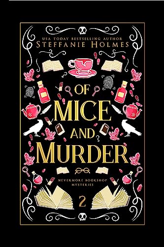 Of Mice and Murder: a bookishly cute cozy fantasy with spice (Nevermore Bookshop Mysteries Book 2)