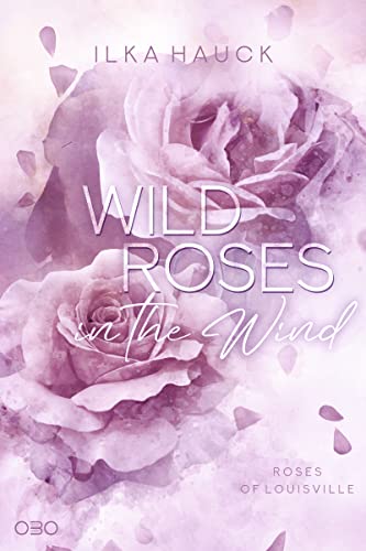 Wild Roses in the Wind (Roses of Louisville 3)