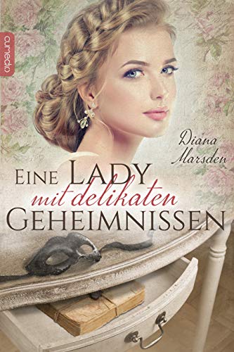 Eine Lady mit delikaten Geheimnissen
