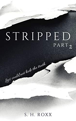 STRIPPED: Part 2