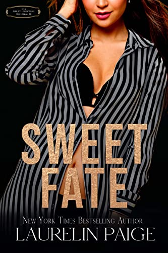 Sweet Fate (Dirty Sweet Book 2)