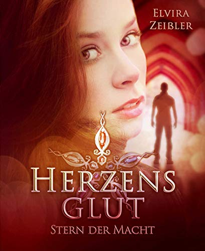 Herzensglut: Stern der Macht 1