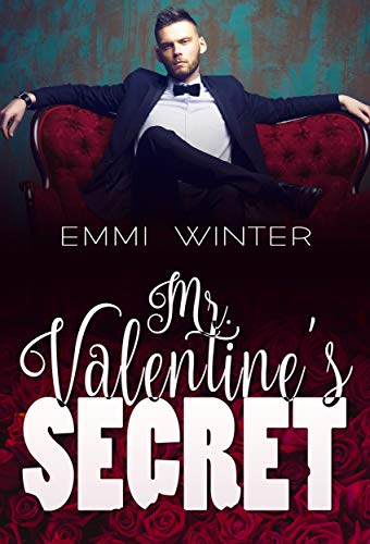 Mr. Valentine's Secret (Millionaires NightClub 7)