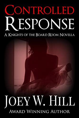 Controlled Response: A Knights of the Board Room Standalone