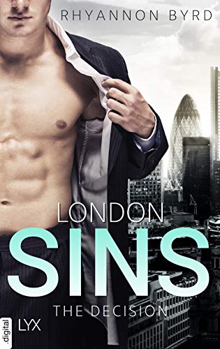 London Sins - The Decision (London Affair 2)