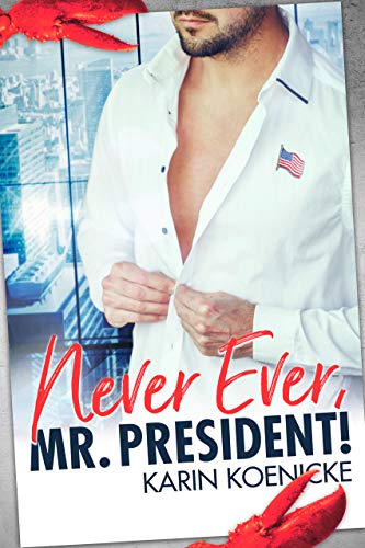 Never ever, Mr.President!