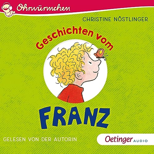 Geschichten vom Franz: Ohrwürmchen