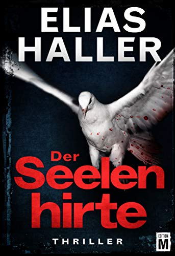 Der Seelenhirte (Ein Klara-Frost-Thriller 3)