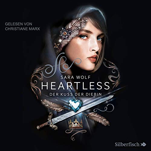 Der Kuss der Diebin: Heartless 1