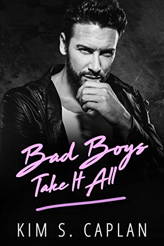 Bad Boys Take It All