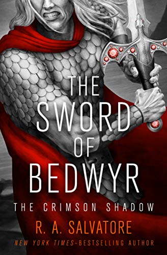 The Sword of Bedwyr (The Crimson Shadow Book 1)