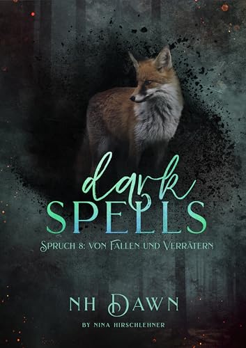 Dark Spells: Von Fallen und Verrätern