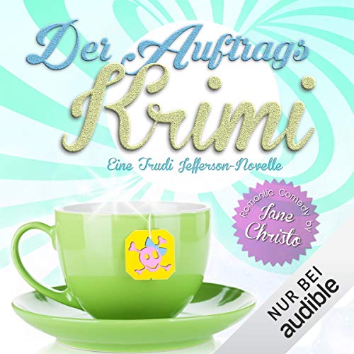 Der Auftragskrimi: Trudi Jefferson 3