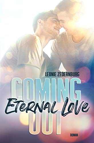 Coming Out: Eternal Love