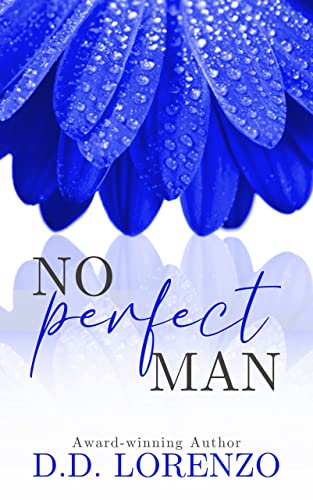 No PERFECT Man (The IMPERFECTION Series)