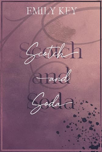 Scotch and Soda (Lightman Brother’s 3)