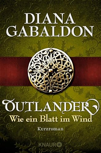 Outlander - Wie ein Blatt im Wind: Kurzroman