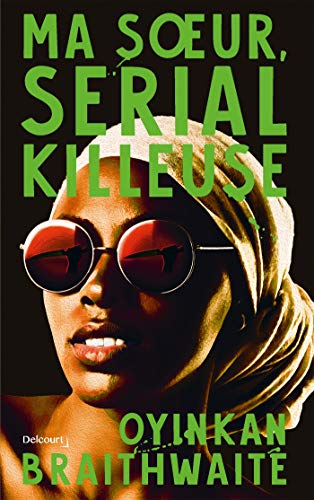 Ma soeur, serial killeuse (French Edition)