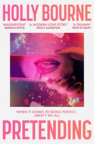 Pretending: A clever and hilarious novel from the author of SO THRILLED FOR YOU