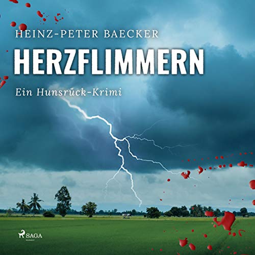 Herzflimmern: Ein Hunsrück-Krimi
