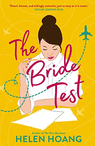 The Bride Test: Perfect for fans of TikTok sensation The Love Hypothesis by Ali Hazelwood (The Kiss Quotient series Book 2)