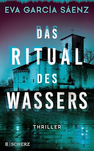 Das Ritual des Wassers: Thriller (Inspector Ayala ermittelt 2)