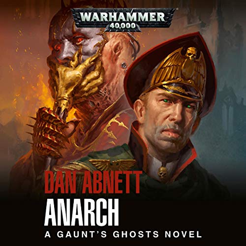 Anarch: Gaunt's Ghosts, Book 15