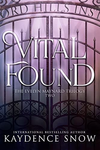 Vital Found: A Paranormal Romance (The Evelyn Maynard Trilogy Book 2)