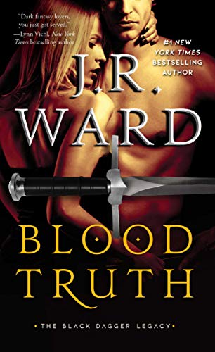 Blood Truth (Black Dagger Legacy Book 4)