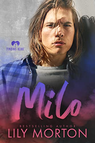 Milo (Finding Home Book 2)