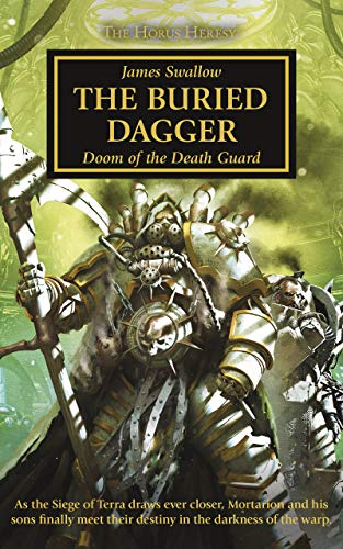 The Buried Dagger (The Horus Heresy Book 54)