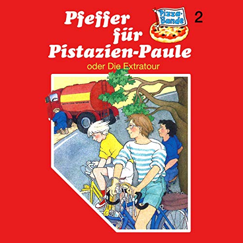 Pfeffer für Pistazien-Paule - oder: Die Extratour: Pizzabande 2