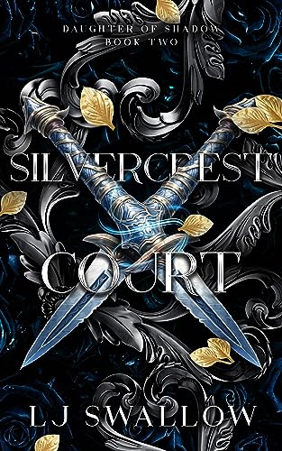 Silvercrest Court (Daughter of Shadow Book 2)
