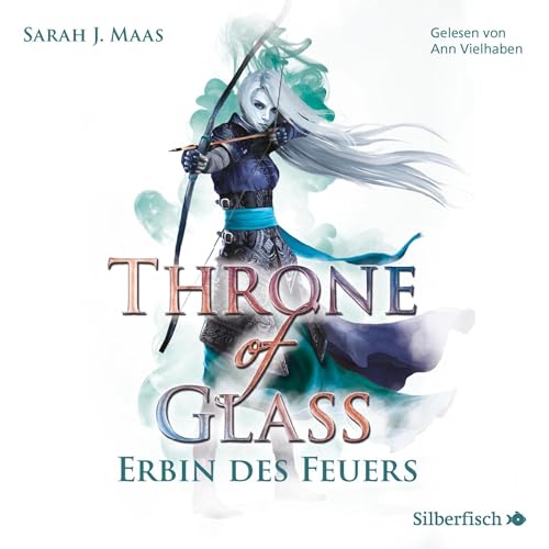 Erbin des Feuers: Throne of Glass 3