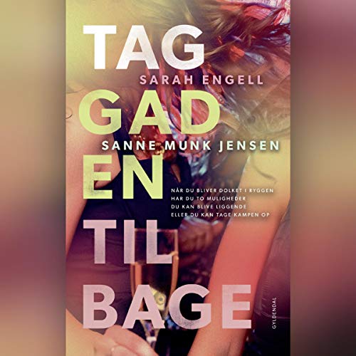 Tag gaden tilbage: Tag gaden tilbage 1