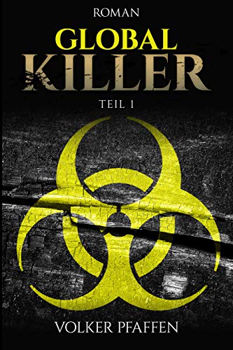 Global Killer: Teil 1
