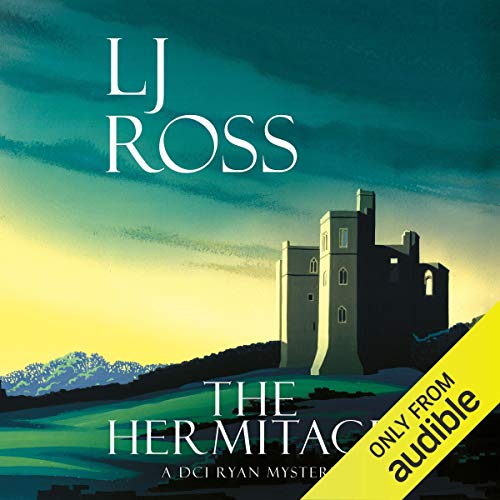 The Hermitage: The DCI Ryan Mysteries, Book 9