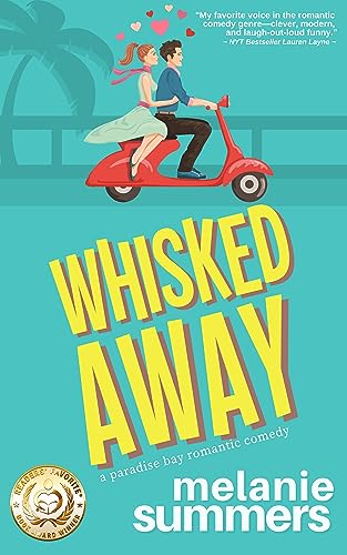 Whisked Away (PARADISE BAY SERIES Book 2)