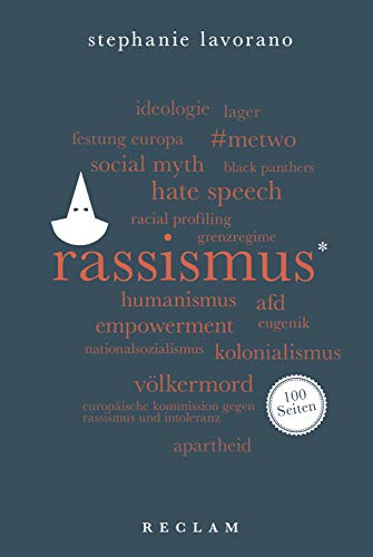 Rassismus. 100 Seiten: Reclam 100 Seiten