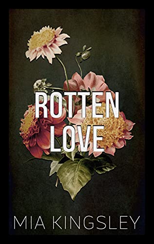 Rotten Love (Bad Fairy Tale 1)