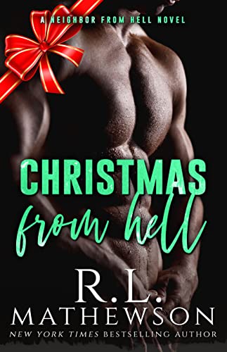 Christmas from Hell (Neighbor from Hell Book 7)