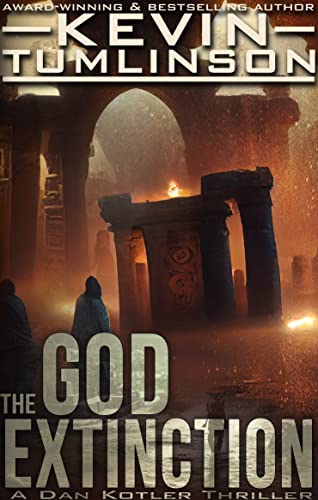 The God Extinction: A Dan Kotler Archaeological Thriller