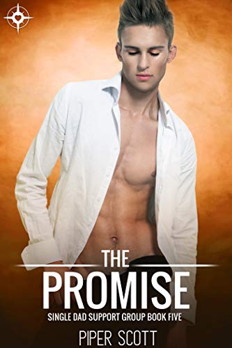 The Promise (Single Dad Support Group Book 5)