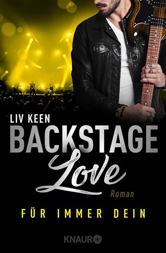 Backstage Love - Für immer dein: Wie es nach "Sound der Liebe" weitergeht (Rock & Love Serie)