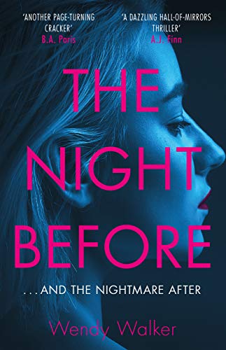 The Night Before: ‘A dazzling hall-of-mirrors thriller' AJ Finn (English Edition)