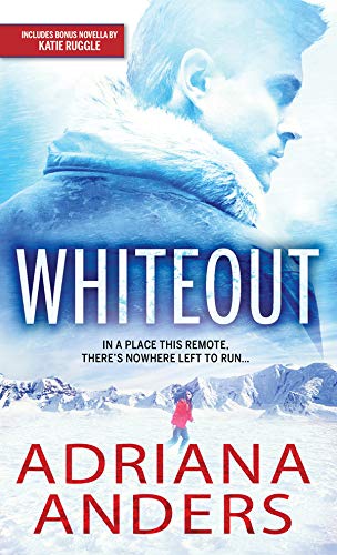 Whiteout: A Steamy Forced Proximity Survivalist Romance (Survival Instincts Book 1)